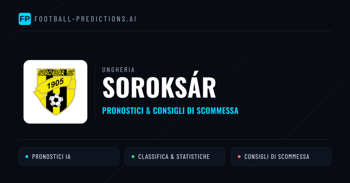 Pronostici e Statistiche Soroksár