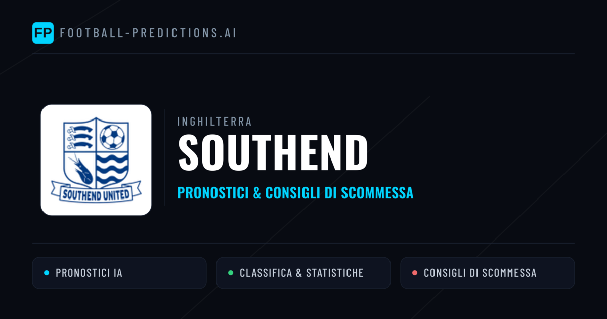 Pronostici e Statistiche Southend