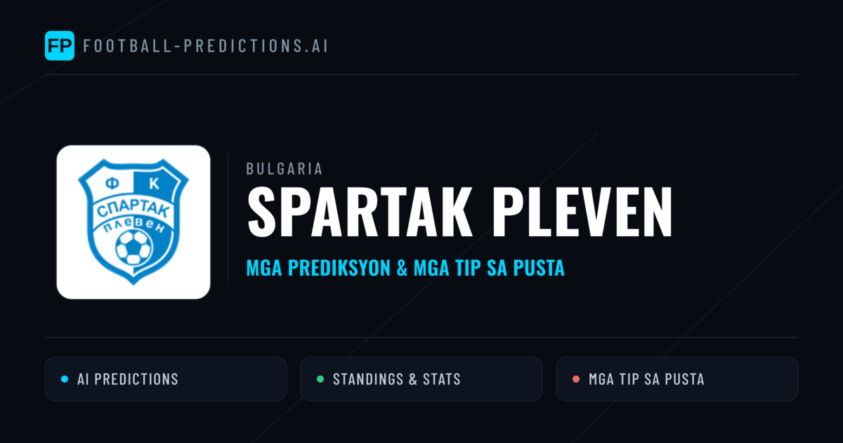 Spartak Pleven Predictions & Stats