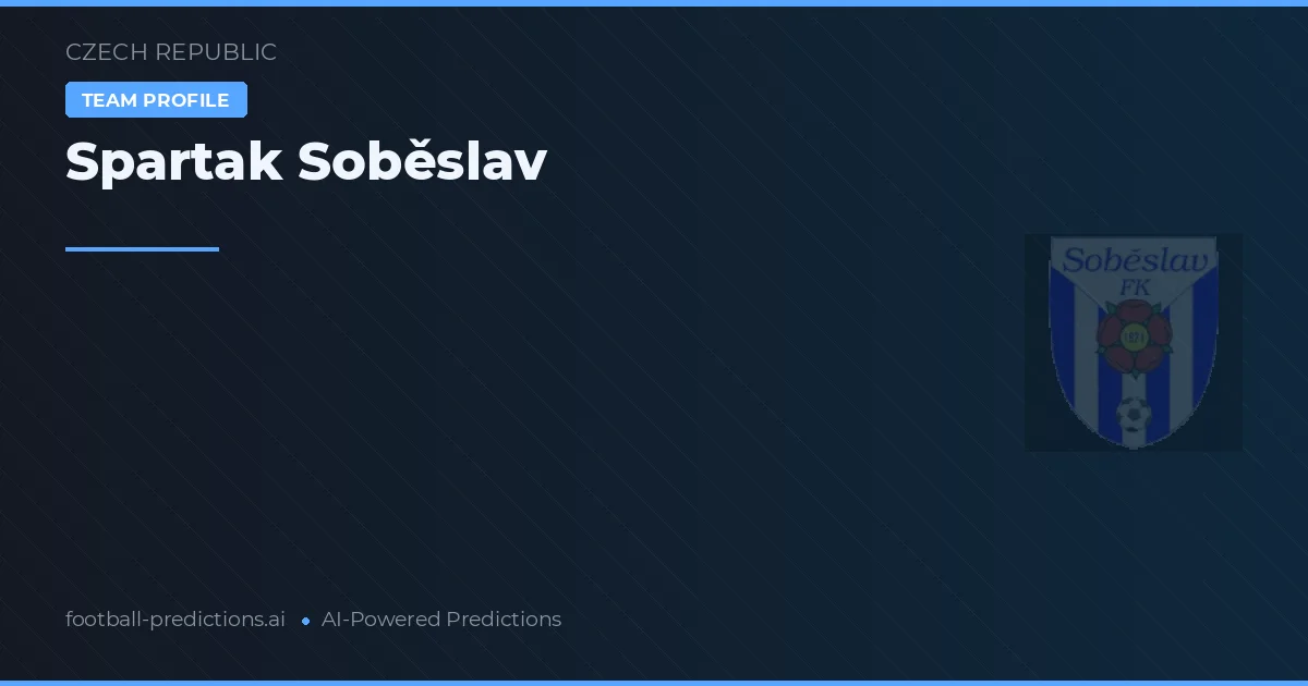 Spartak Soběslav Predictions & Stats