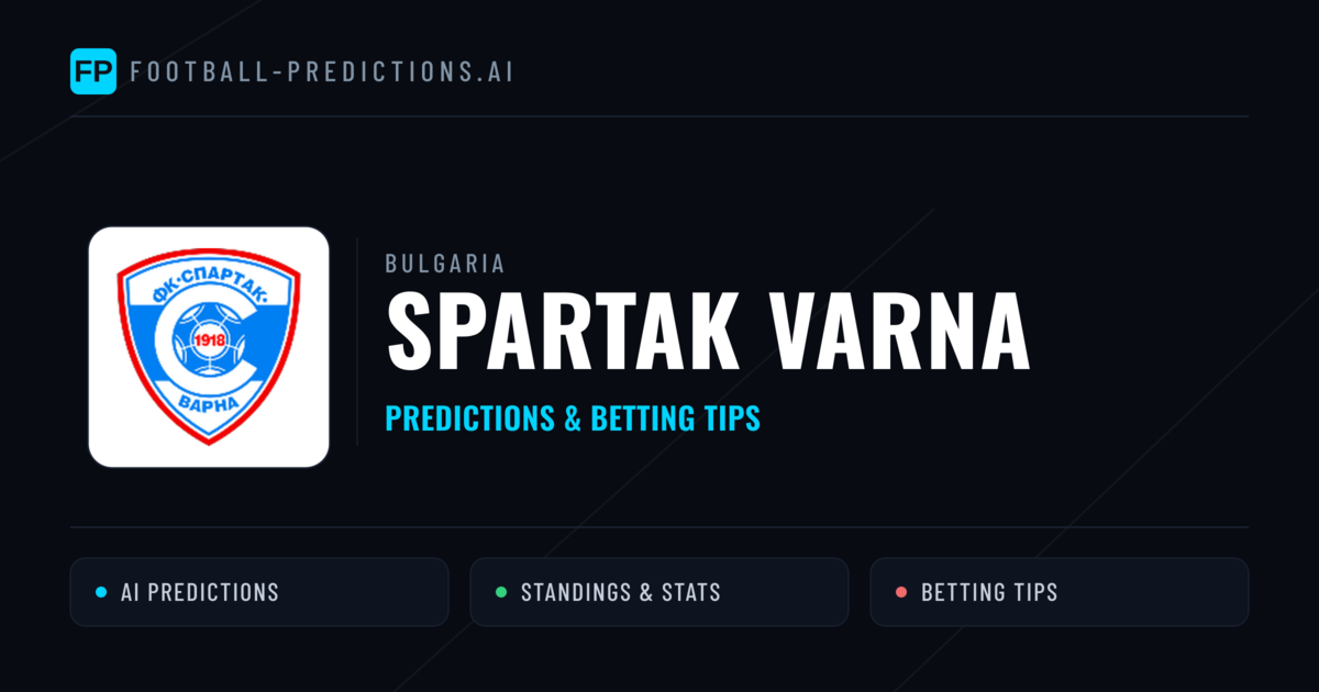 Spartak Varna Predictions & Stats