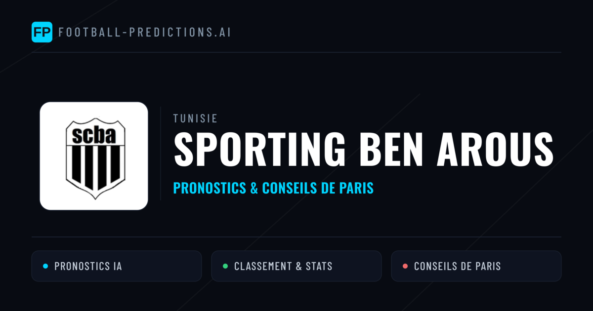 Sporting Ben Arous Pronostics & Statistiques
