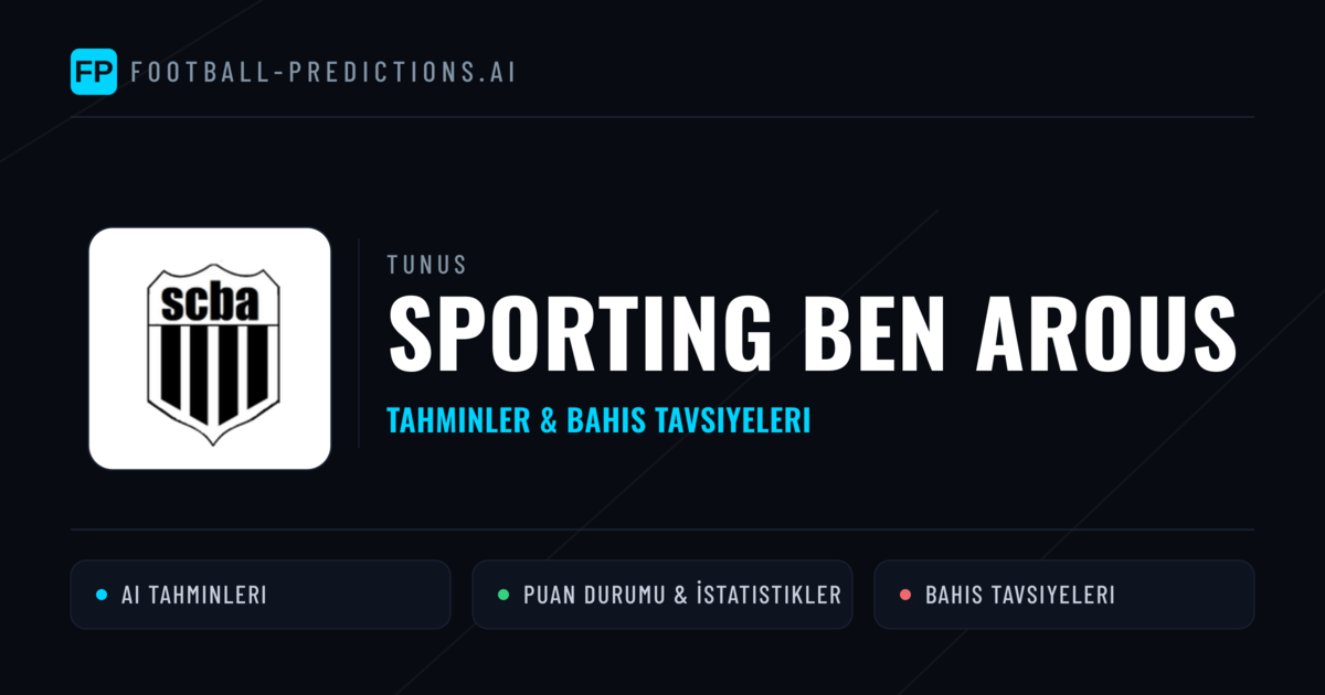 Sporting Ben Arous Tahminleri & İstatistikler