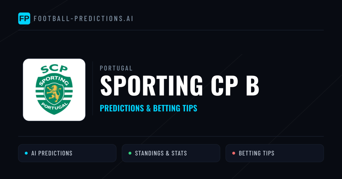 Sporting CP B Predictions & Stats