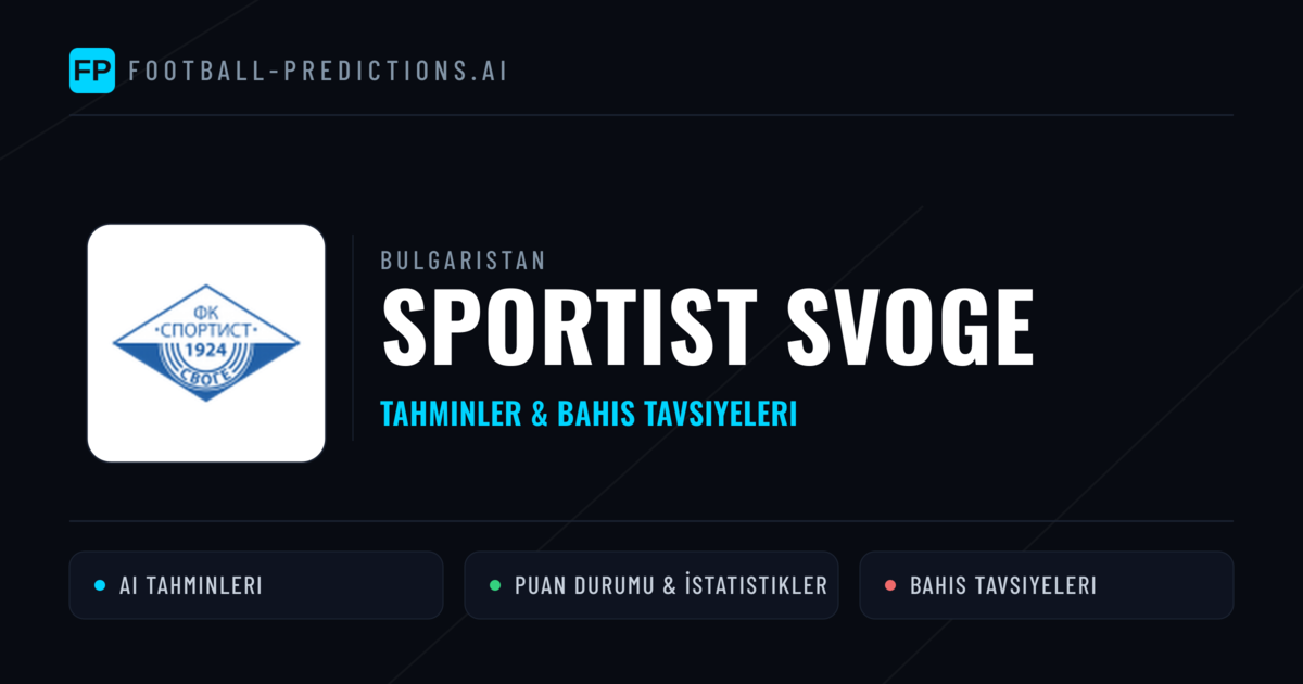 Sportist Svoge Tahminleri & İstatistikler