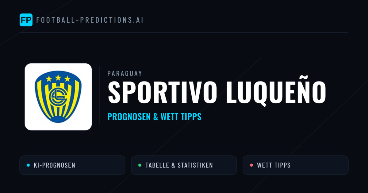 Sportivo Luqueño Prognosen & Statistiken