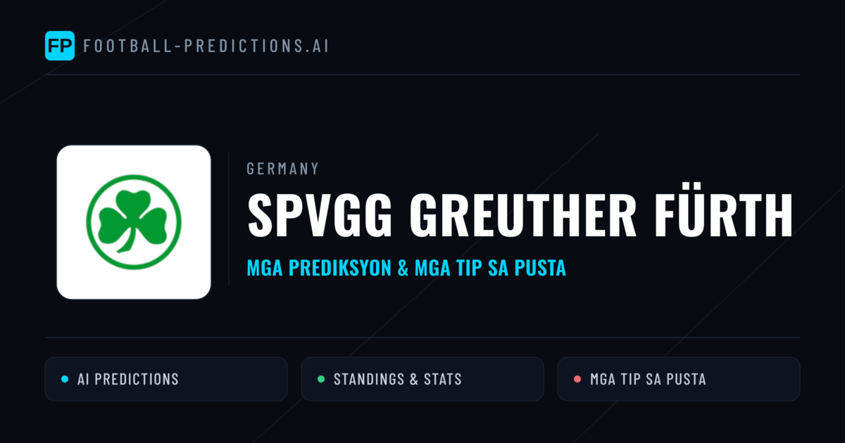 SpVgg Greuther Fürth Predictions & Stats