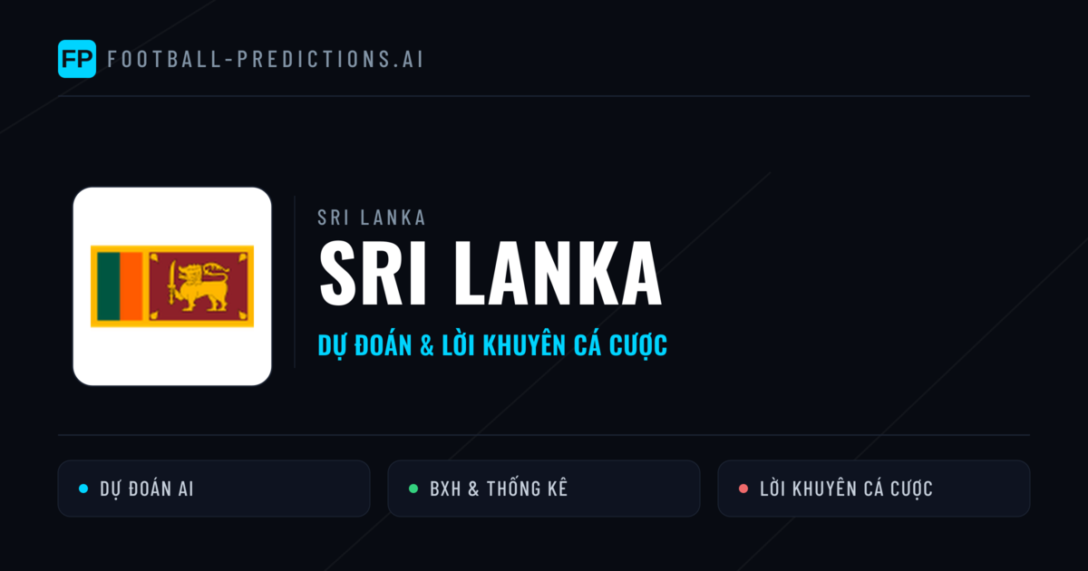 Sri Lanka Dự đoán & Thống kê