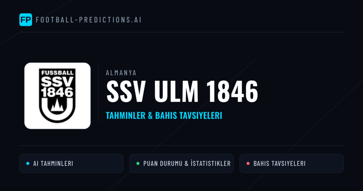 SSV Ulm 1846 Tahminleri & İstatistikler