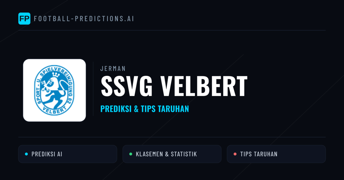 SSVg Velbert Prediksi & Statistik Piala Dunia