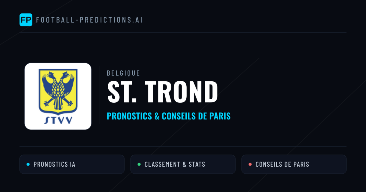 St. Trond Pronostics & Statistiques