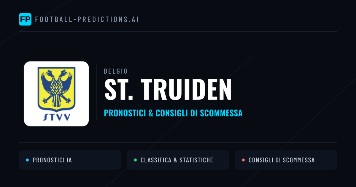 Pronostici e Statistiche St. Truiden