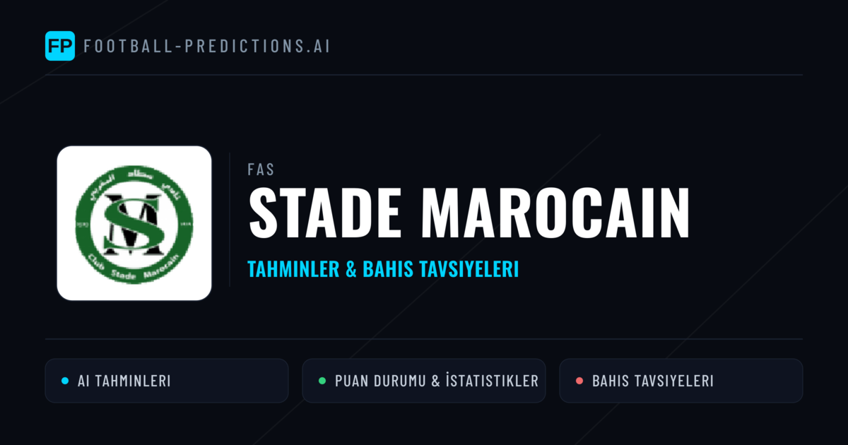 Stade Marocain Tahminleri & İstatistikler