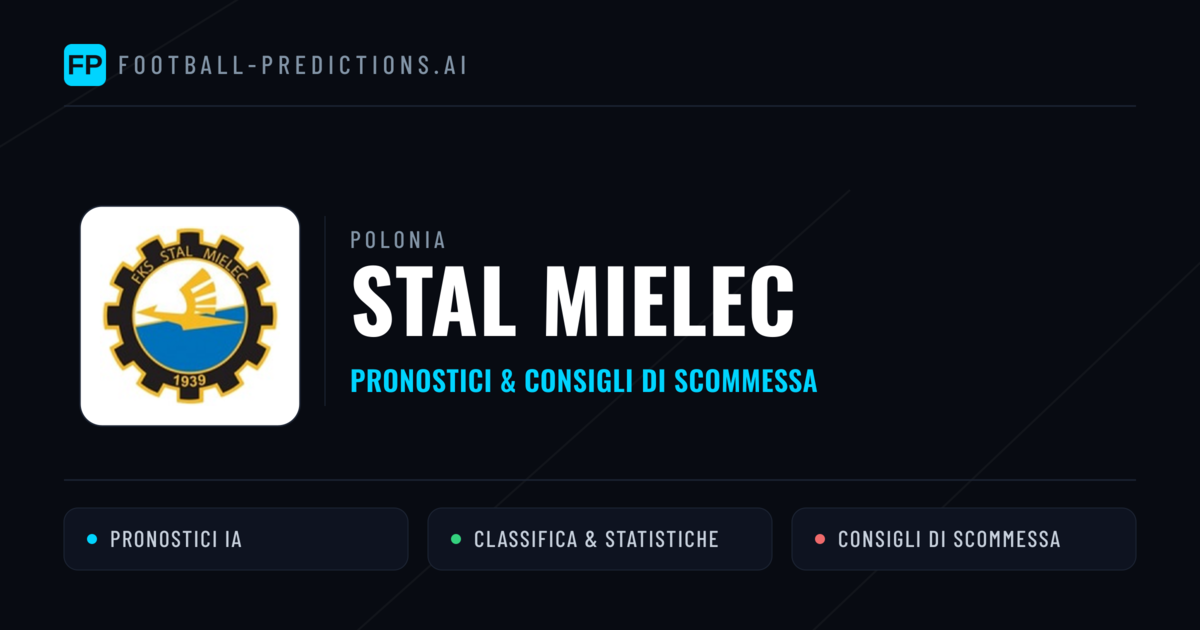 Pronostici e Statistiche Stal Mielec
