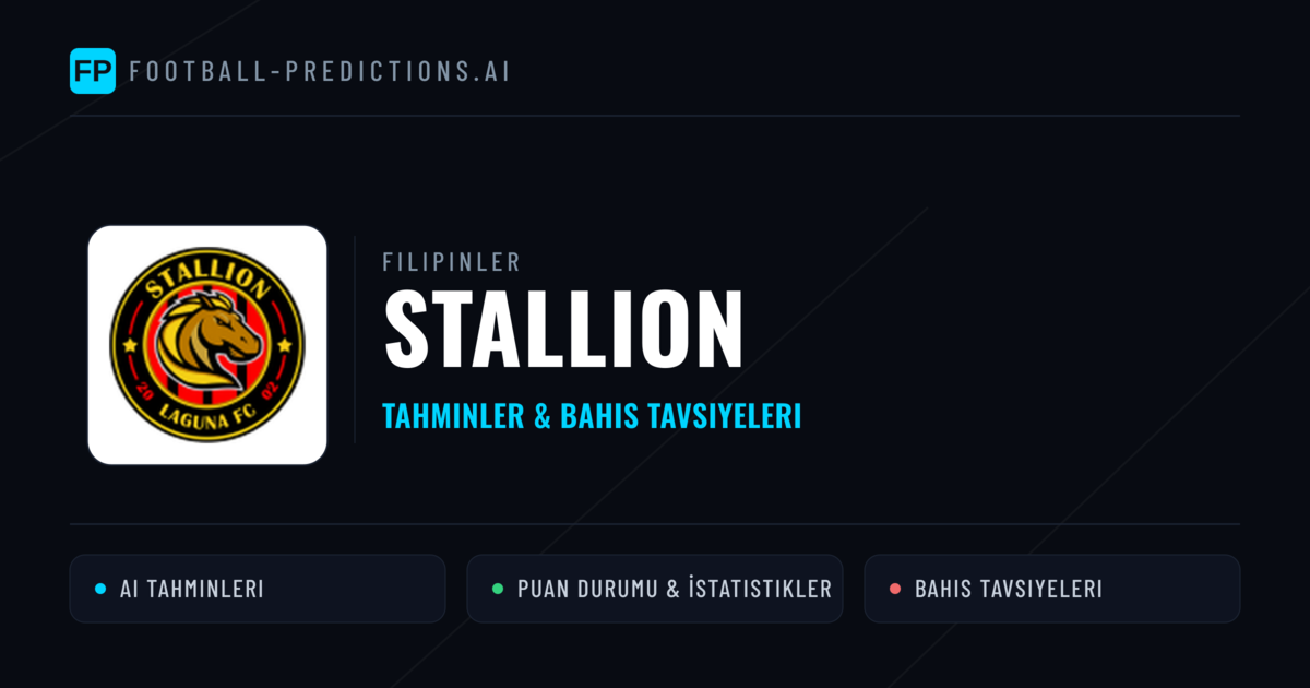 Stallion Tahminleri & İstatistikler