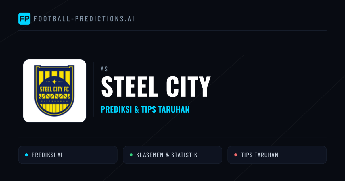 Steel City Prediksi & Statistik Piala Dunia