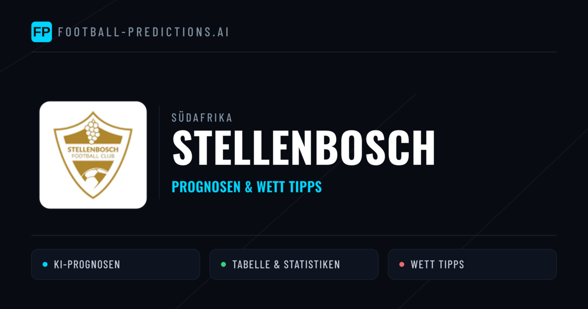 Stellenbosch Prognosen & Statistiken