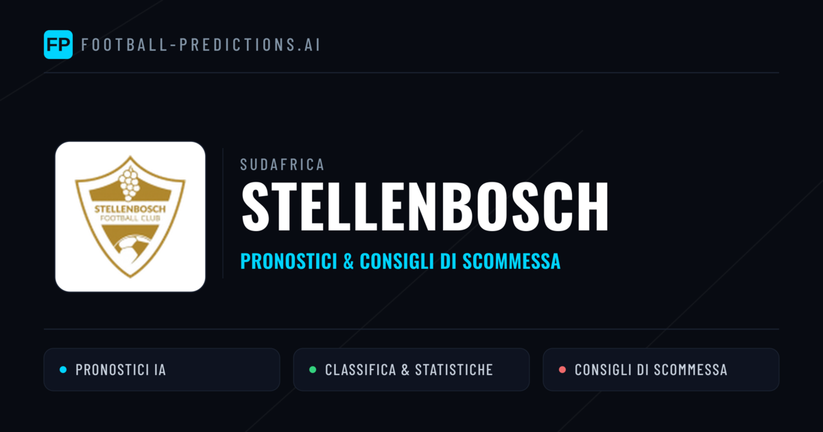 Pronostici e Statistiche Stellenbosch