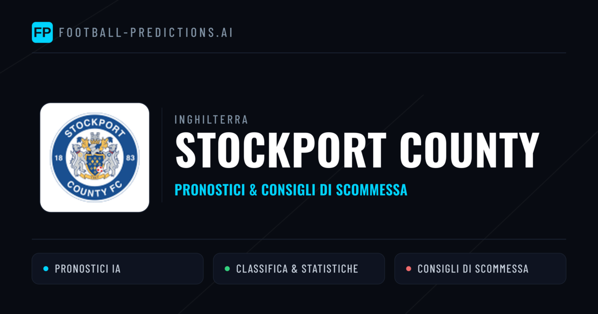 Pronostici e Statistiche Stockport County