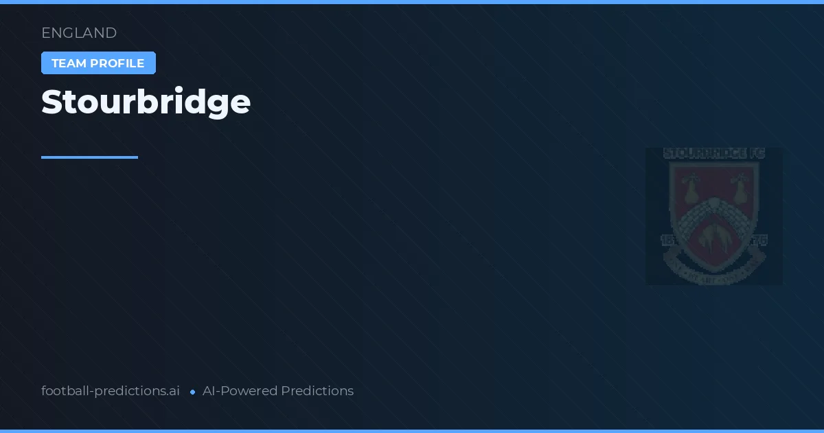 Stourbridge Pronostics & Statistiques