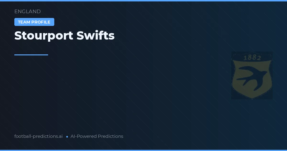 Stourport Swifts Prognosen & Statistiken