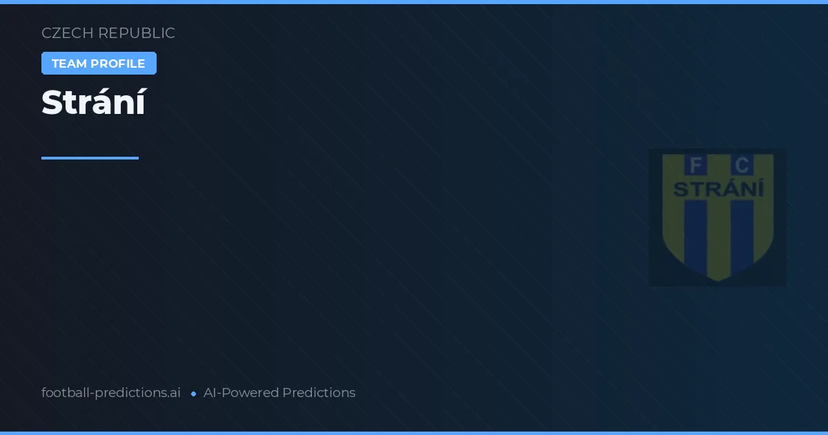 Strání Predictions & Stats