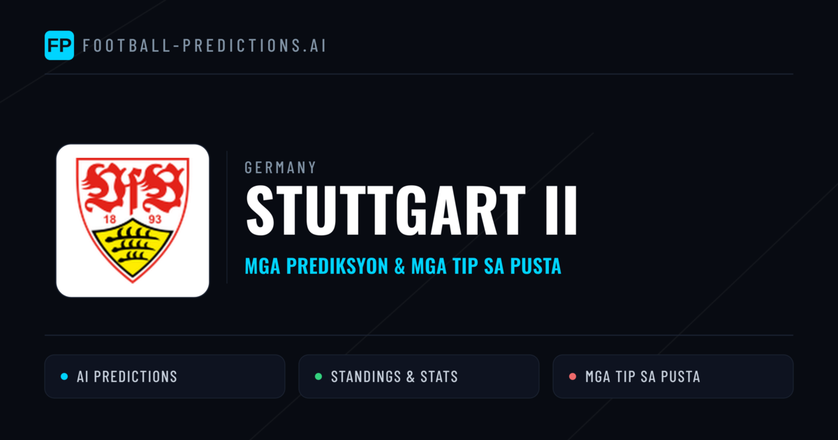 Stuttgart II Predictions & Stats