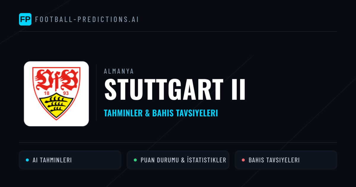 Stuttgart II Tahminleri & İstatistikler
