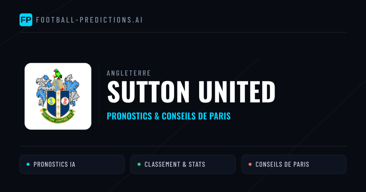 Sutton United Pronostics & Statistiques
