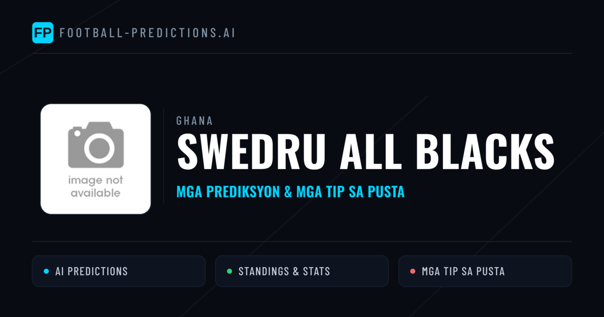 Swedru All Blacks Predictions & Stats
