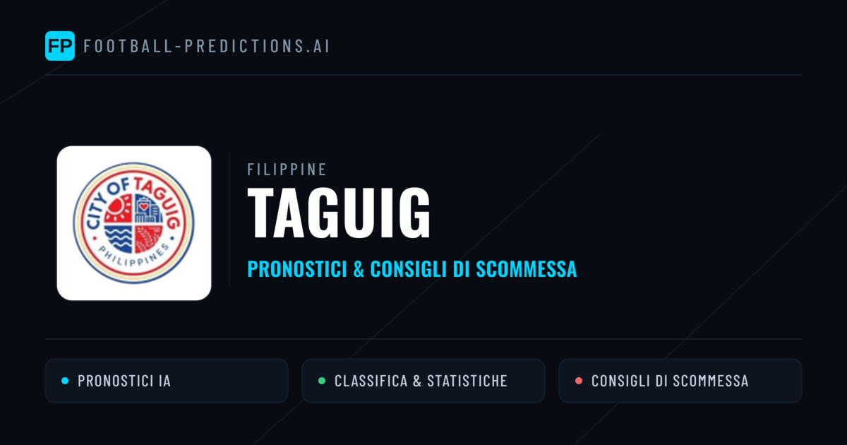 Pronostici e Statistiche Taguig