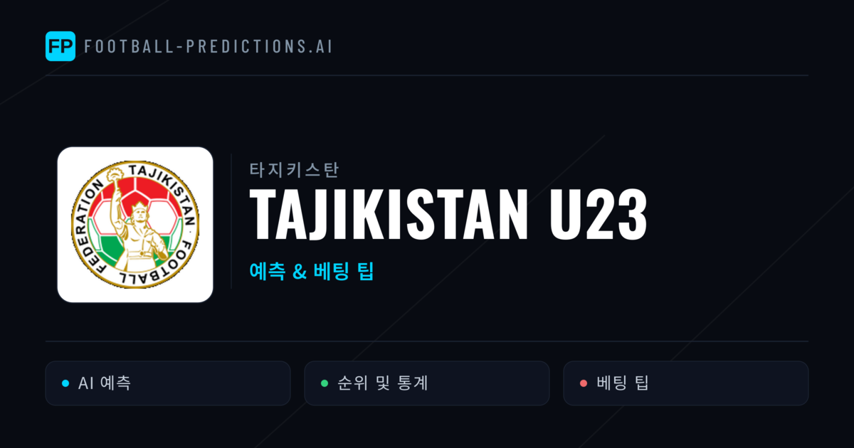 Tajikistan U23 축구 예측 & 통계