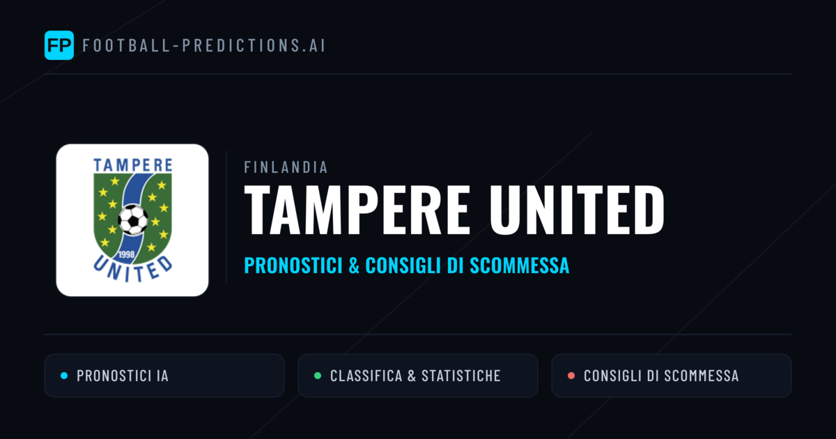 Pronostici e Statistiche Tampere United