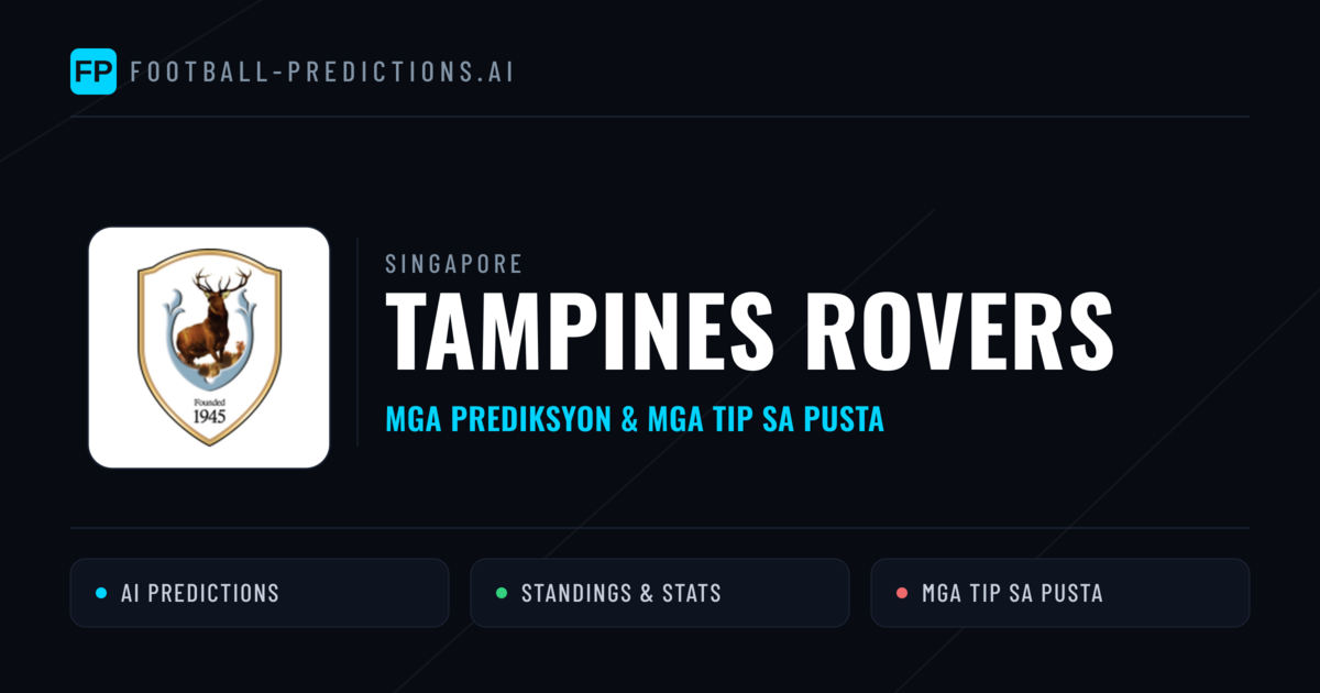 Tampines Rovers Predictions & Stats