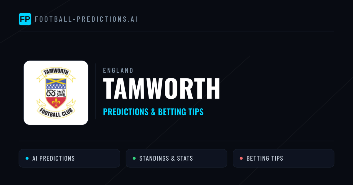 Tamworth Predictions & Stats