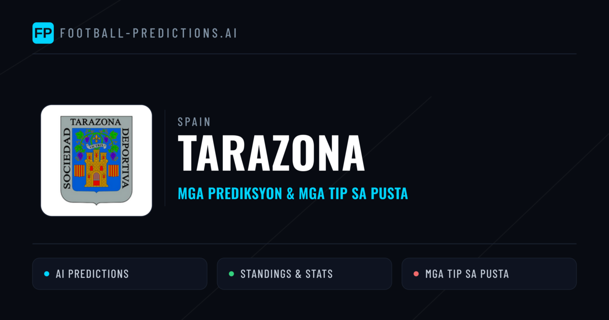 Tarazona Predictions & Stats
