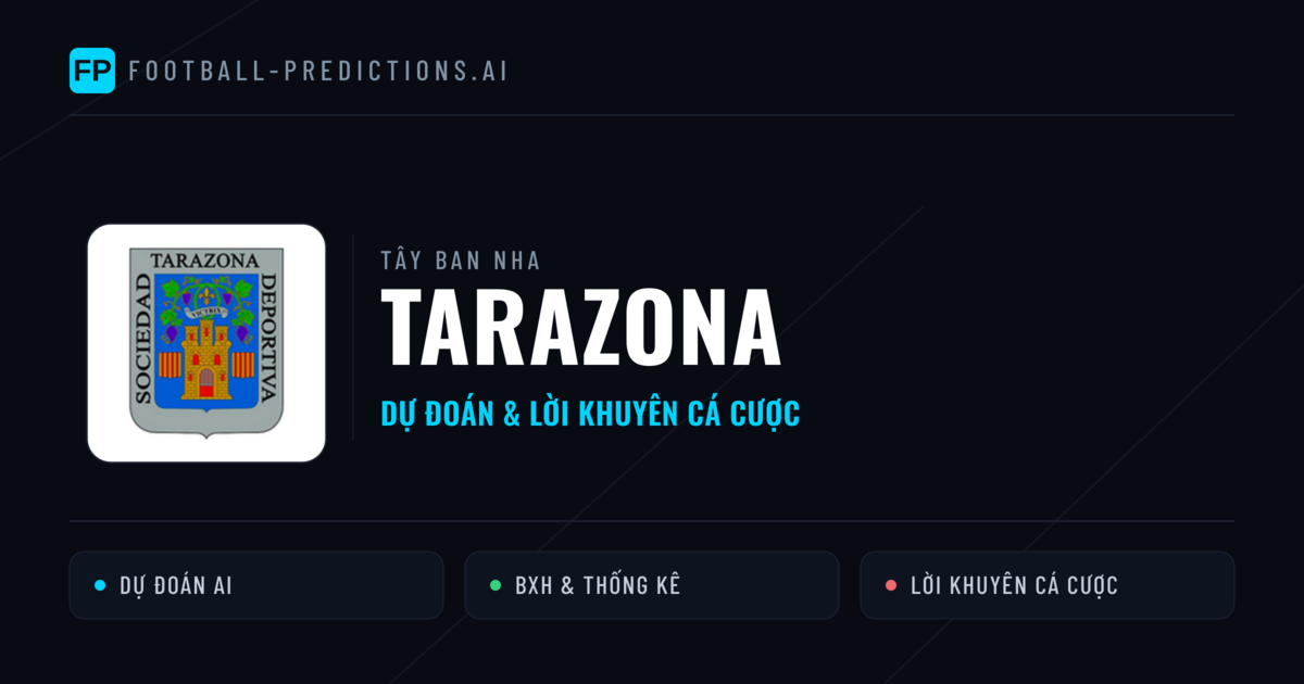 Tarazona Dự đoán & Thống kê