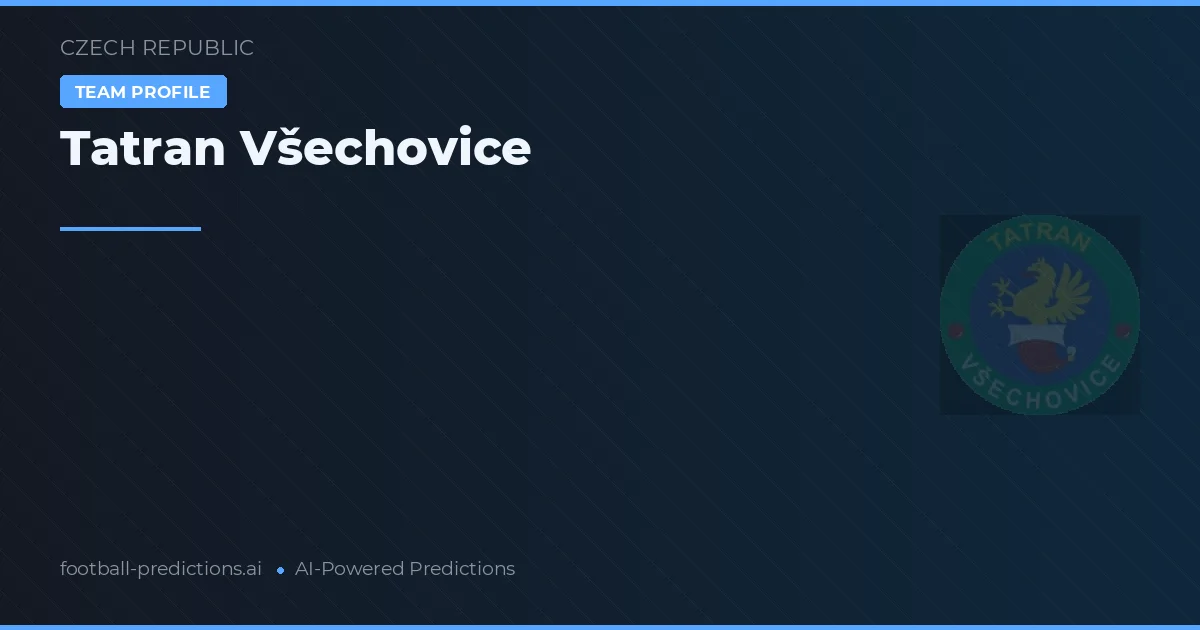 Tatran Všechovice Predictions & Stats