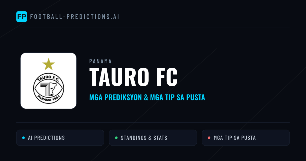 Tauro FC Predictions & Stats