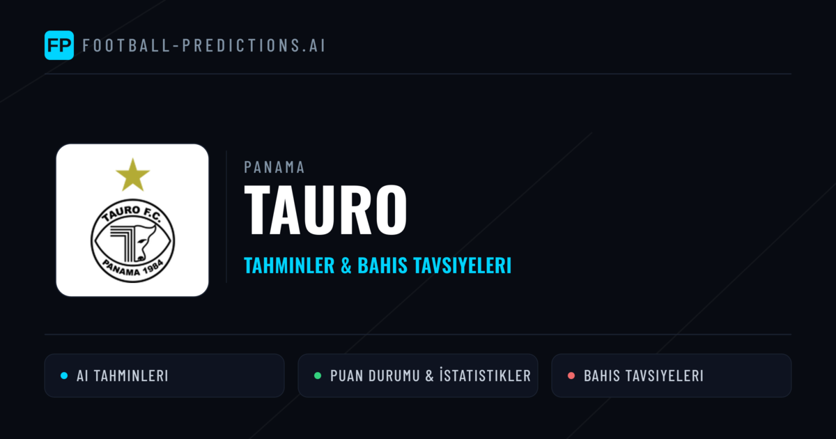 Tauro Tahminleri & İstatistikler