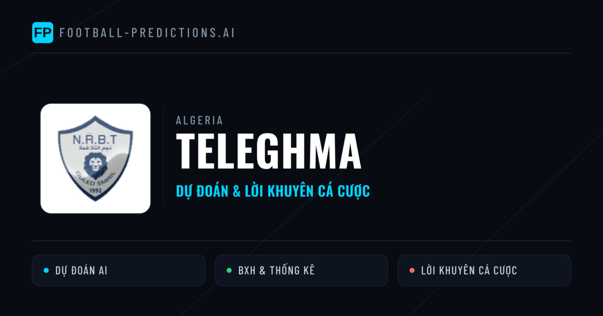 Teleghma Dự đoán & Thống kê
