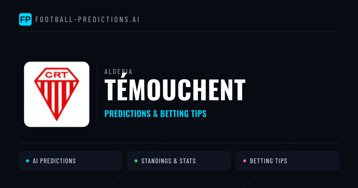 Témouchent Predictions & Stats