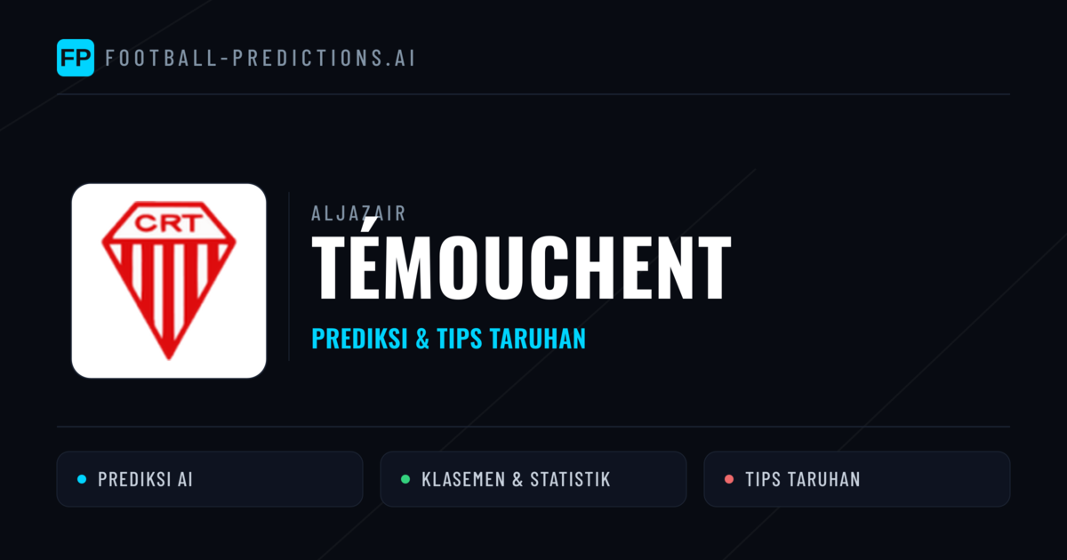 Témouchent Prediksi & Statistik Piala Dunia
