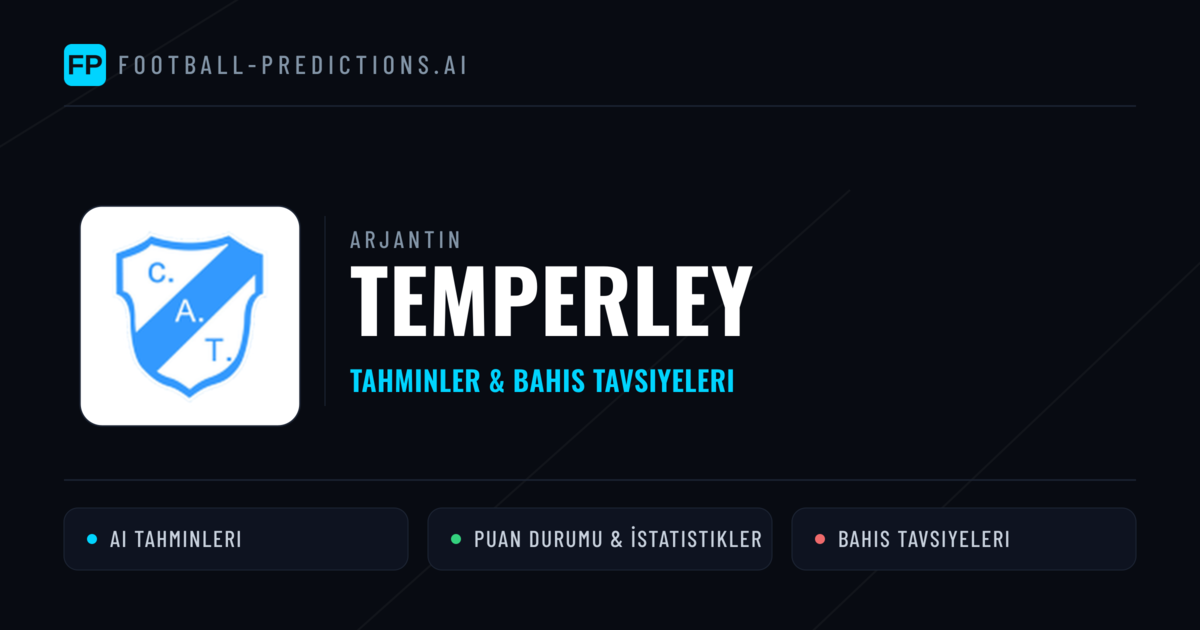 Temperley Tahminleri & İstatistikler
