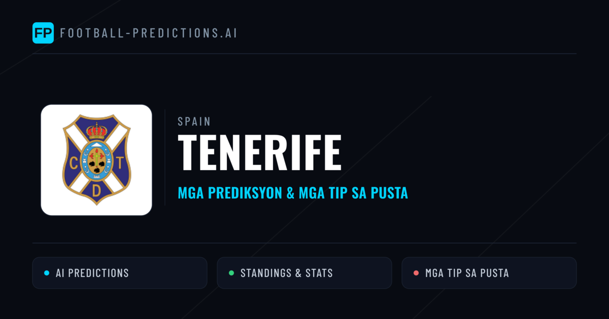 Tenerife Predictions & Stats