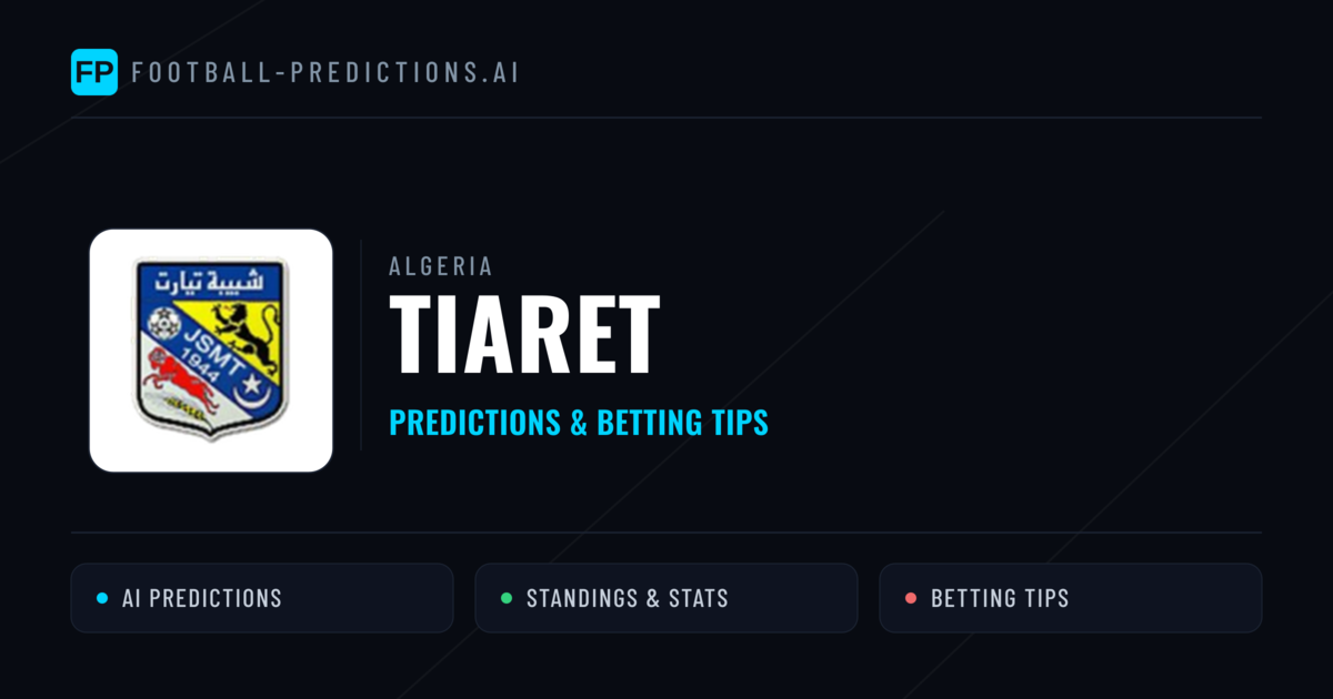 Tiaret Predictions & Stats