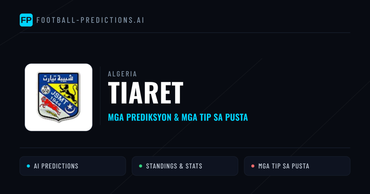 Tiaret Predictions & Stats