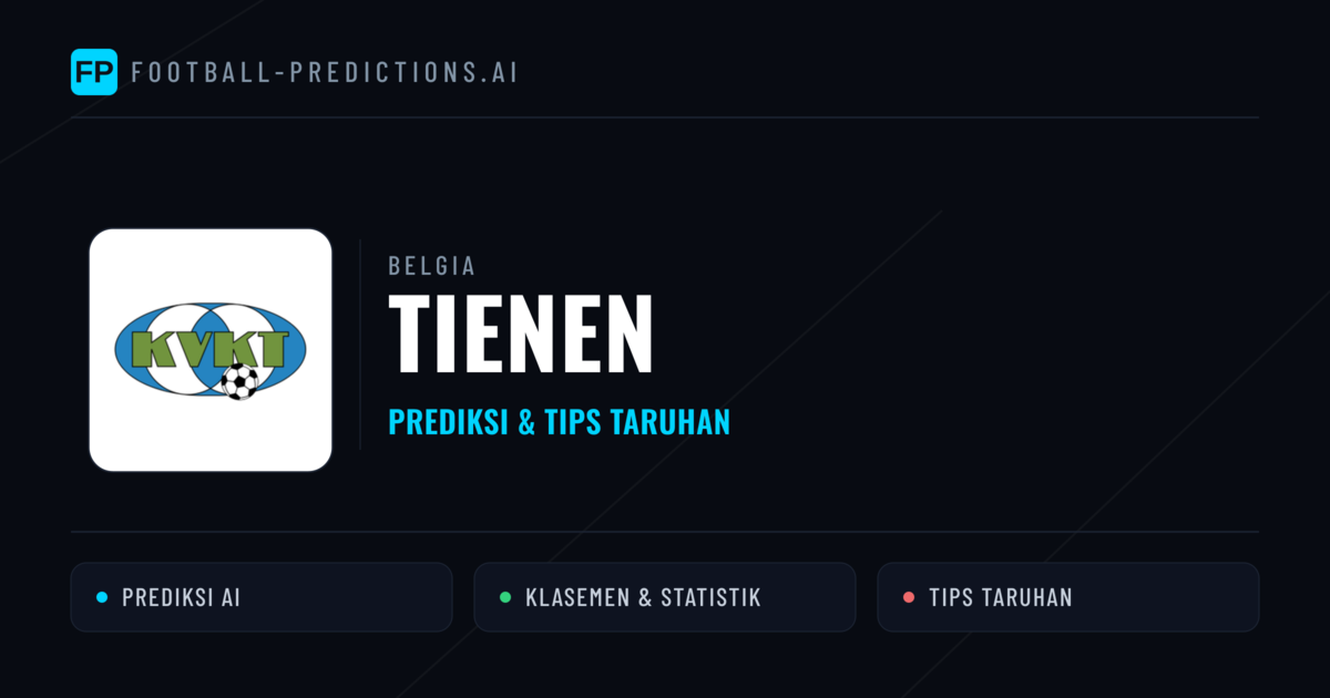 Tienen Prediksi & Statistik Piala Dunia