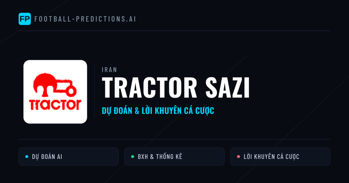 Tractor Sazi Dự đoán & Thống kê