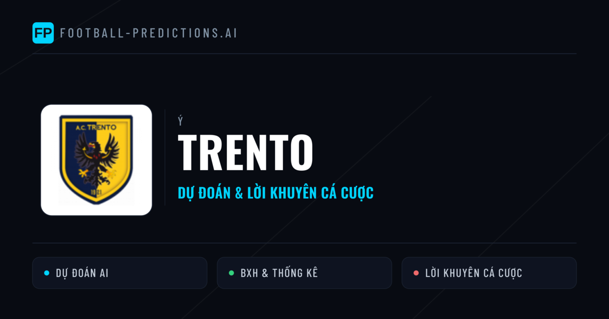 Trento Dự đoán & Thống kê